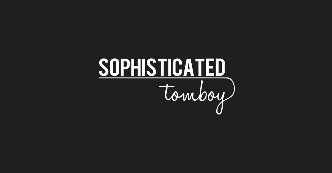 Embracing the Spirit of Sophisticated Tomboy: A Journey of Empowerment and Individuality